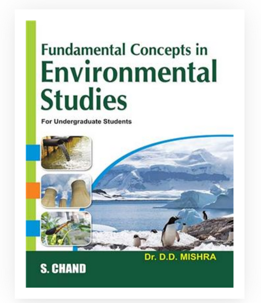 Fundamental Concepts in Environmental Studies|  DD Mishra| S Chand