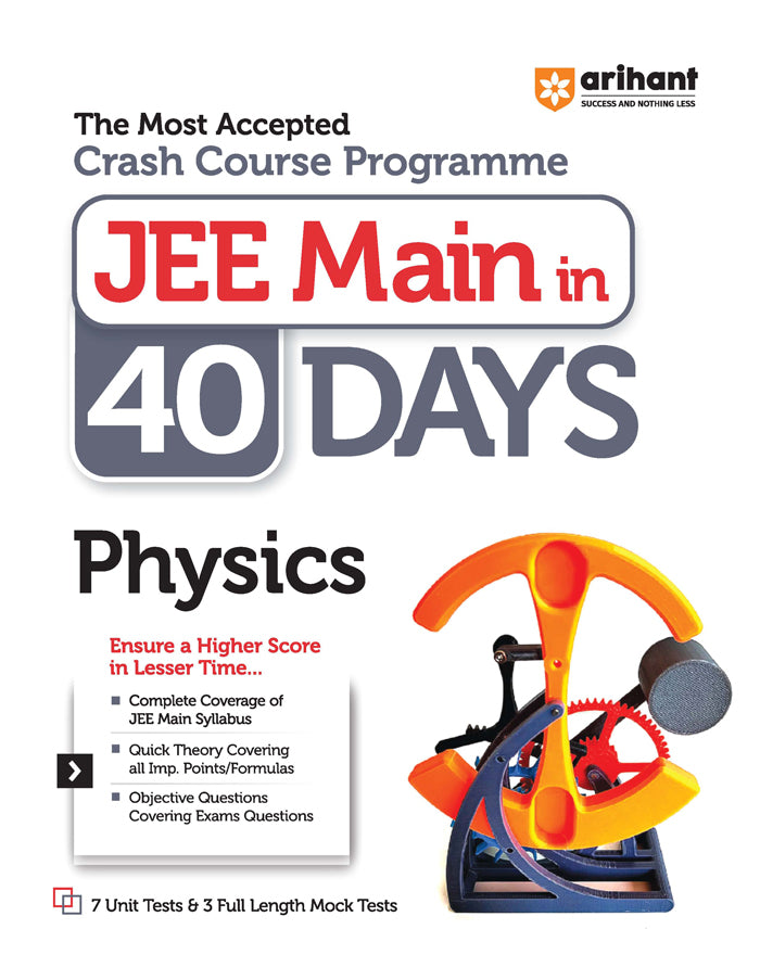 The Most Accepted Crash Course Programme JEE Main in 40 Days PHYSICS
Paperback
ISBN
:
9789358894219
Edition
:
Thirteen
Binding
:
Paperback