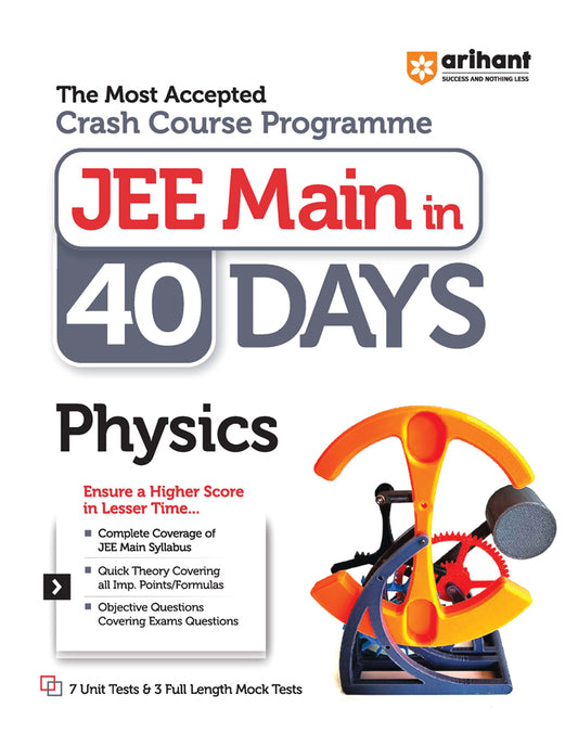 The Most Accepted Crash Course Programme JEE Main in 40 Days PHYSICS
Paperback
ISBN
:
9789358894219
Edition
:
Thirteen
Binding
:
Paperback