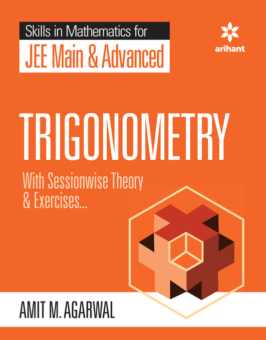 Skills In Mathematics for JEE Main & Advanced - TRIGONOMETRY
Paperback
ISBN
:
9789389204797
Binding
:
Paperback
MRP