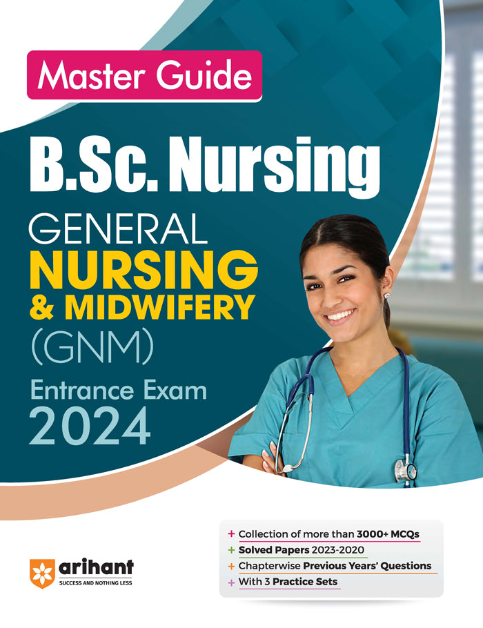 Master Guide BSc Nursing - General Nursing & Midwifery (GNM) Entrance Exam 2024