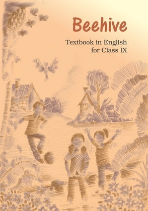 Beehive - English Textbook Course - B        Class 9. Ncert