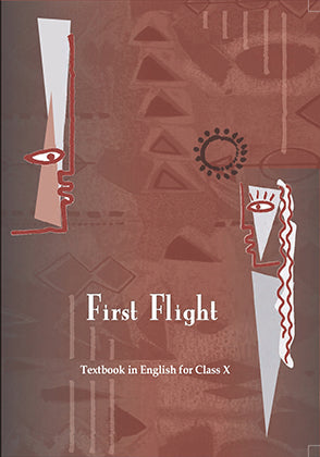 First Flight ( English Class 10) Ncert