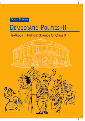 Democratic Politics 2- Political Science Book Class 10 Ncert