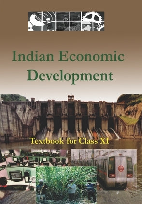 Indian Economic Development. Class 11 Ncert