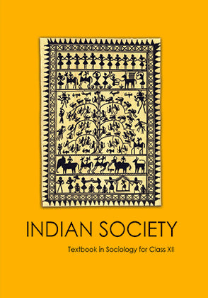 Indian Society ( Sociology Class 12) Ncert