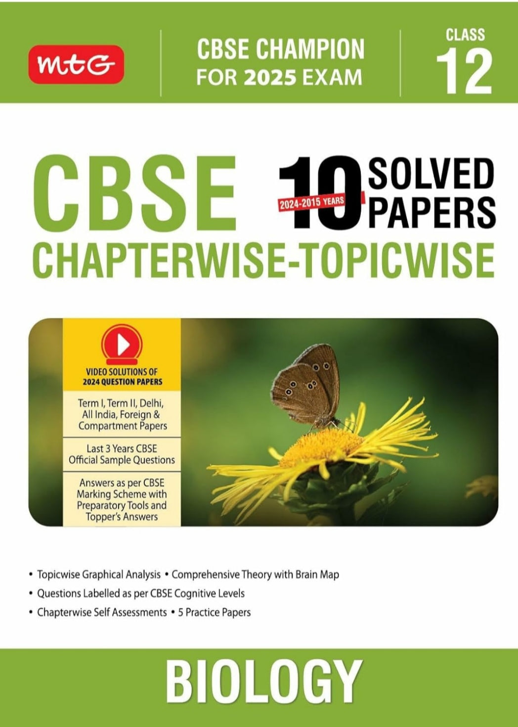 MTG CBSE 10 Years (2024-2015) Chapterwise Topicwise Solved Papers Class 12 Biology Book - CBSE Champion For 2025 Exam | CBSE Question Bank With Sample Papers | Video Solution of PYQs (Based on Latest Pattern)